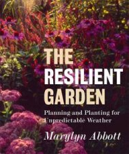 The Resilient Garden