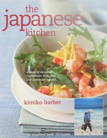 The Japanese Kitchen by Kimiko Barber
