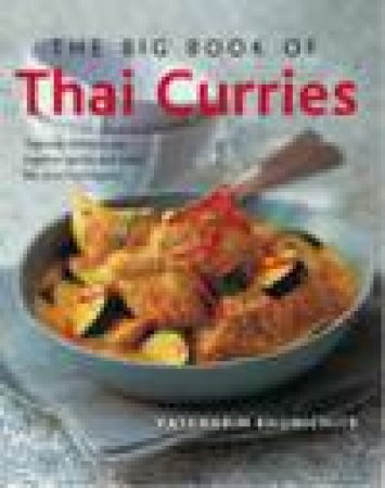 Big Book of Thai Curries by Vatcharin Bhumichitr