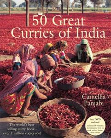 50 Great Curries of India Including a free DVD new edition by Camellia Panjabi