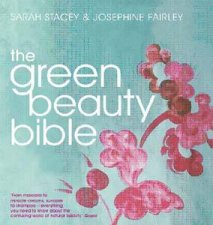 Green Beauty Bible