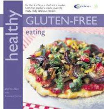 Healthy Eating Gluten Free by Darina Allen