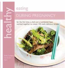 Healthy Eating During Pregnancy