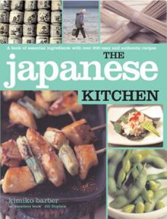 The Japanese Kitchen by Kimiko Barber