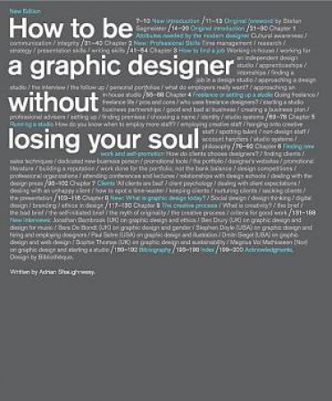 How to Be a Graphic Designer Without Losing Your Soul  2nd.ed. by Adrian Shaughnessy