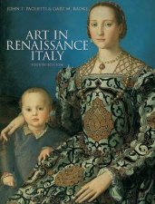 Art in Renaissance Italy 4th Edition
