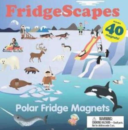 FridgeScapes: Polar Fridge Magnets