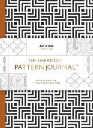 Dreamday Pattern Journal: Art Deco - Manhattan by Dreamday Pattern Journal