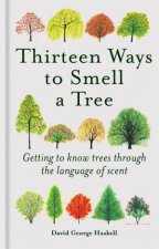 Thirteen Ways To Smell A Tree