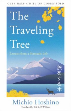 The Traveling Tree by Michio Hoshino