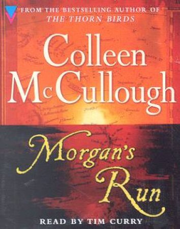 Morgan's Run - Cassette by Colleen McCullough