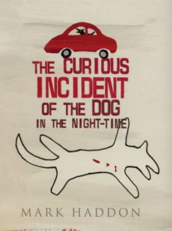 The Curious Incident Of The Dog In The Night-Time - CD by Mark Haddon