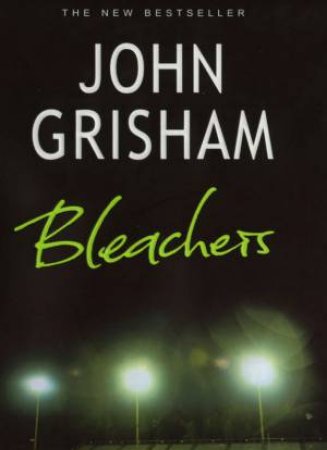 Bleachers - CD by John Grisham