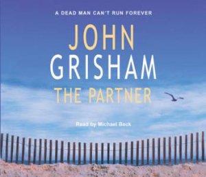 The Partner - CD by John Grisham