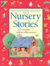 The Kingfisher Treasury Of Nursery Stories