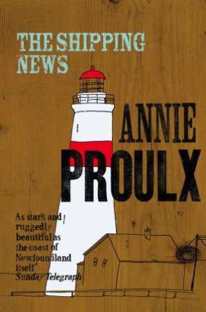 Shipping News by Annie Proulx