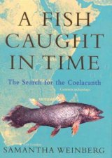 A Fish Caught In Time