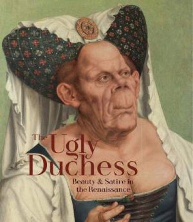 The Ugly Duchess by Emma Capron & Martin Clayton & Charlotte Wytema