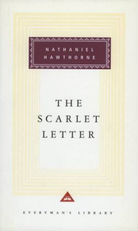 The Scarlet Letter by Hawthorne, N