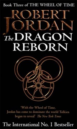 The Dragon Reborn by Robert Jordan