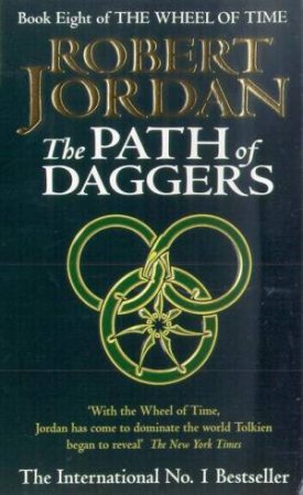 The Path Of Daggers by Robert Jordan