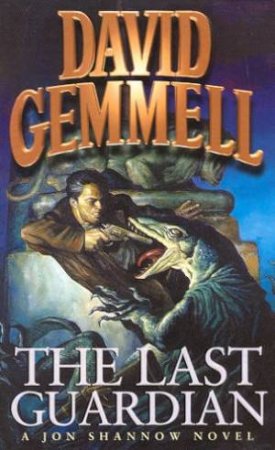 The Last Guardian by David Gemmell