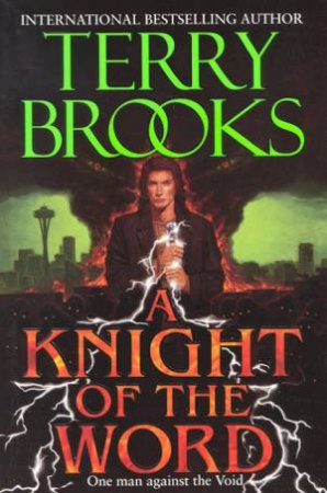 A Knight Of The Word by Terry Brooks