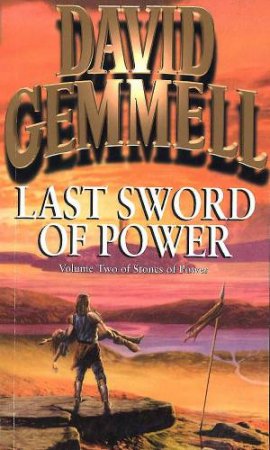 The Last Sword of Power by David Gemmell