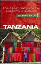 Culture Smart Tanzania The Essential Guide to Customs and Culture