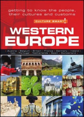 Western Europe - Culture Smart! by Roger Jones