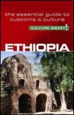 Culture Smart!: Ethiopia by Sarah Howard