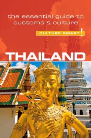 Thailand - Culture Smart! by Roger Jones