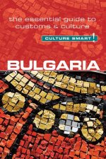 Bulgaria  Culture Smart