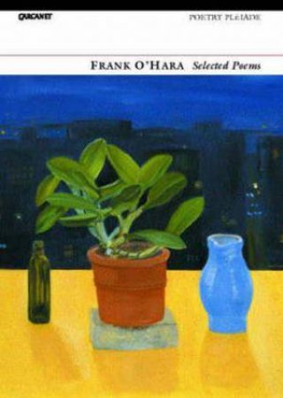 Selected Poems by Frank O'Hara