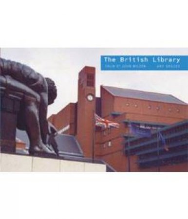 British Library: Art Spaces by Colin St. John Wilson