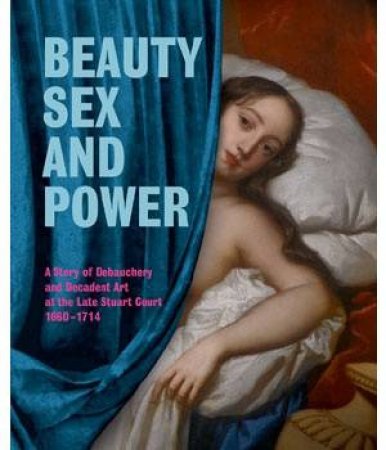 Beauty, Sex and Power