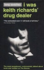 I Was Keith Richards Drug Dealer