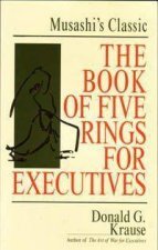 The Book Of Five Rings For Executives
