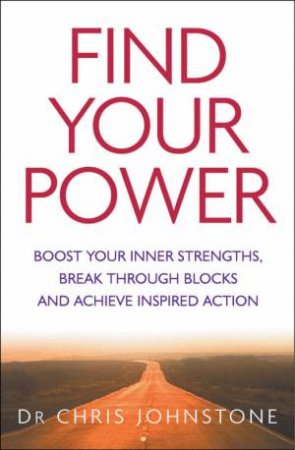Find Your Power by Chris Johnstone