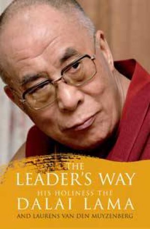 Leader's Way by Dalai Lama HH & L Van Muyzenberg