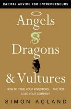 Angels Dragons and Vultures