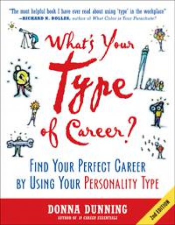 What's Your Type of Career? by Donna Dunning