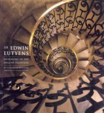 Sir Edwin Lutyens Designing In The English Tradition