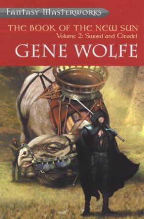 Book Of The New Sun by Gene Wolfe