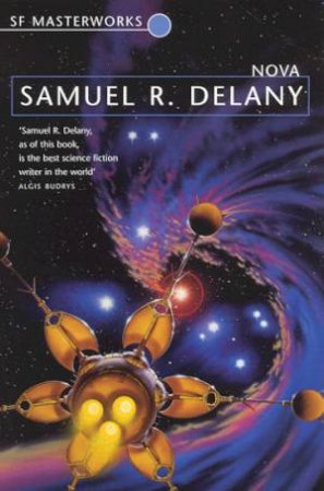 Nova by Samuel R Delany