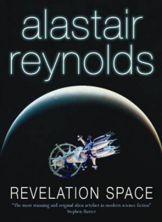 Revelation Space by Alastair Reynolds