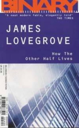 Leningrad Nights & How The Other Half Lives by Graham Joyce & James Lovegrove
