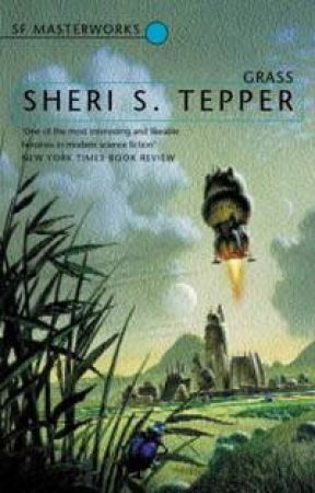 Grass by Sheri S Tepper