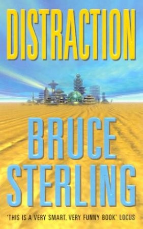 Distraction by Bruce Sterling