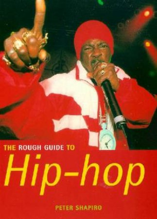 The Mini Rough Guide To Hip Hop by Various
